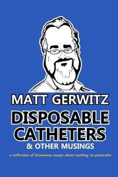 portada Disposable Catheters and Other Musings