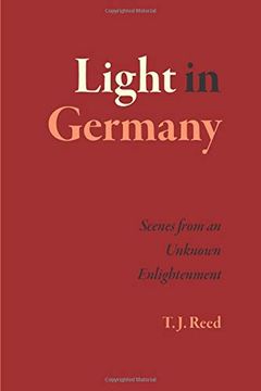portada Light in Germany: Scenes From an Unknown Enlightenment (en Inglés)