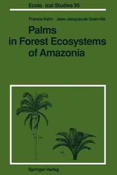 portada palms in forest ecosystems of amazonia (en Inglés)
