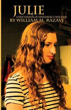 portada Julie: A New Version of August Strindberg's Miss Julie (en Inglés)