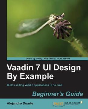 portada Vaadin 7 Ui Design by Example: Beginner's Guide (en Inglés)