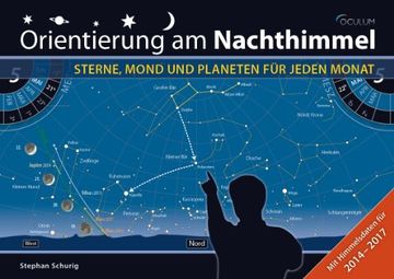 portada Orientierung am Nachthimmel: Sterne, Mond und Planeten für jeden Monat (en Alemán)