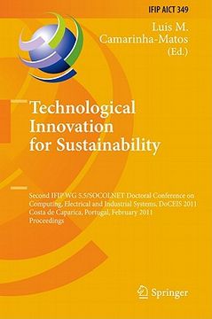 portada technological innovation for sustainability: second ifip wg 5.5/socolnet doctoral conference on computing, electrical and industrial systems, doceis 2 (en Inglés)