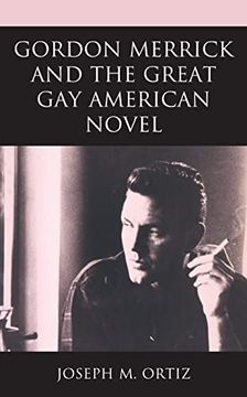 portada Gordon Merrick and the Great gay American Novel (en Inglés)