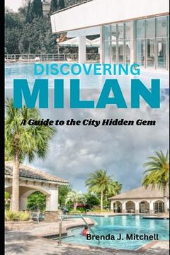 portada Discovering Milan: A Guide to the city Hidden Gems (en Inglés)