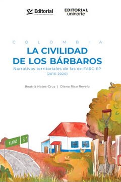 portada Colombia la Civilidad de los Barbaros (in Spanish)