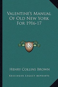 portada valentine's manual of old new york for 1916-17 (en Inglés)