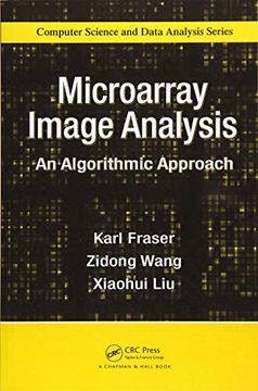 portada Microarray Image Analysis: An Algorithmic Approach (en Inglés)