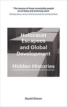 portada Holocaust Escapees and Global Development: Hidden Histories (en Inglés)