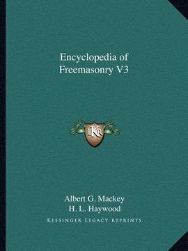 portada encyclopedia of freemasonry v3