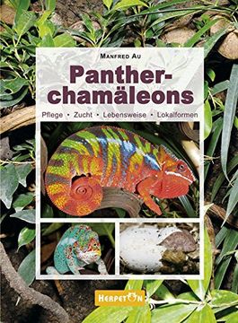 portada Pantherchamäleons: Pflege, Zucht, Lebensweise, Lokalformen (in German)