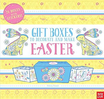 portada Gift Boxes to Decorate and Make: Easter 