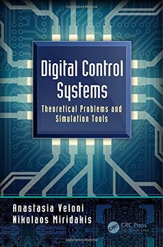 portada Digital Control Systems: Theoretical Problems and Simulation Tools (en Inglés)