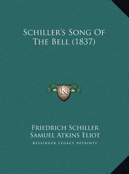 portada schiller's song of the bell (1837) (in English)