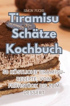 portada Tiramisu Schätze Kochbuch