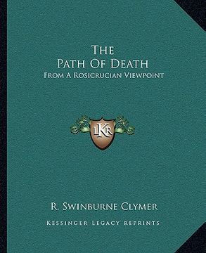 portada the path of death: from a rosicrucian viewpoint