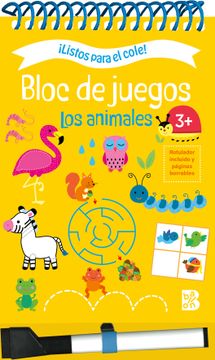 portada Listos Para el Cole Bloc de Juegos: Los Animales +3 (in Spanish)