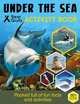 portada Bear Grylls Sticker Activity: Under the sea (en Inglés)
