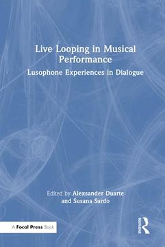 portada Live Looping in Musical Performance 