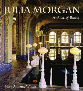 portada julia morgan: architect of beauty (en Inglés)