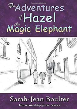 portada The Adventures of Hazel the Magic Elephant (en Inglés)