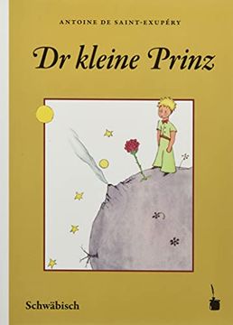 portada Der Kleine Prinz. Dr Kleine Prinz (Schwäbisch) (in German)
