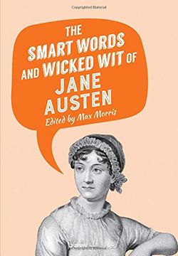 portada The Smart Words and Wicked Wit of Jane Austen