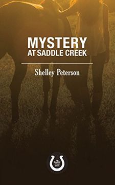 portada Mystery at Saddle Creek: The Saddle Creek Series (en Inglés)