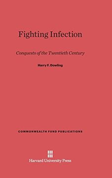 portada Fighting Infection (Commonwealth Fund Publications) (en Inglés)
