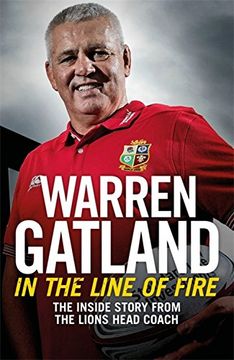portada In the Line of Fire: The Inside Story from the Lions Head Coach