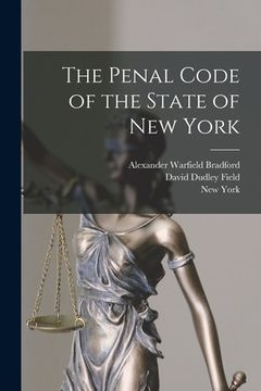 portada The Penal Code of the State of New York (en Inglés)