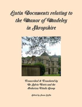portada Latin Documents relating to the Manor of Madeley in Shropshire