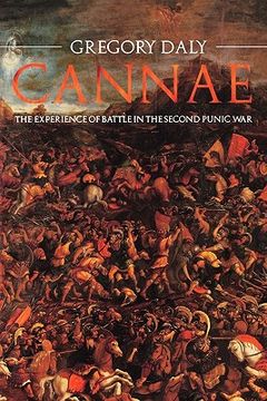 portada cannae: the experience of battle in the second punic war (en Inglés)