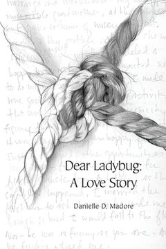 portada Dear Ladybug: A Love Story (en Inglés)