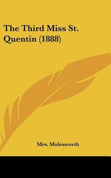 portada the third miss st. quentin (1888) (en Inglés)