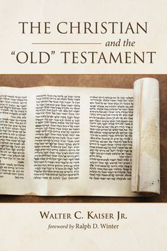 portada The Christian and the Old Testament (en Inglés)