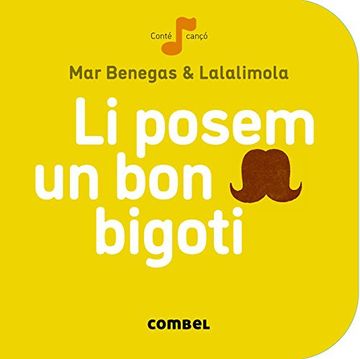 portada Li Posem un bon Bigoti (la Cirera) (in Catalá)
