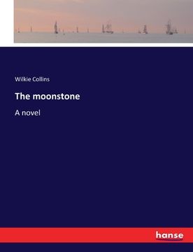 portada The moonstone (en Inglés)