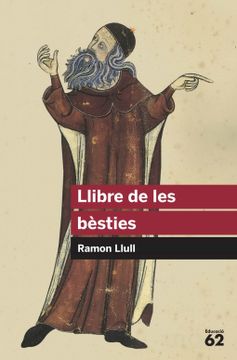 portada Llibre de les Bèsties: Versió Clàssica i Versió Moderna (en Catalá)