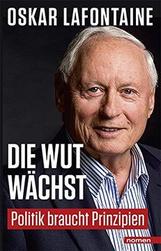 portada Die wut Wächst: Politik Braucht Prinzipien (in German)