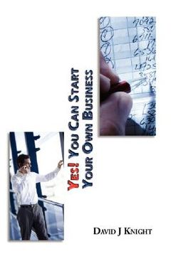 portada yes! you can start your own business (en Inglés)
