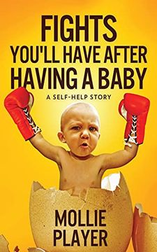 portada Fights You'Ll Have After Having a Baby (in English)