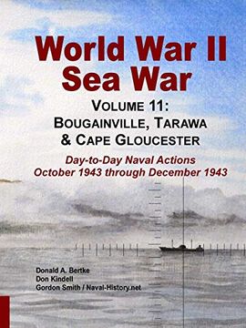 portada World war ii sea War, Volume 11: Bougainville, Tarawa & Cape Gloucester (in English)