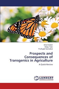 portada Prospects and Consequences of Transgenics in Agriculture