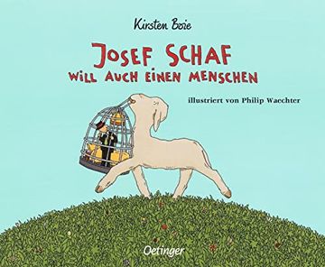 portada Josef Schaf Will Auch Einen Menschen (en Alemán)