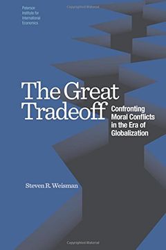 portada The Great Tradeoff - Confronting Moral Conflicts in the Era of Globalization