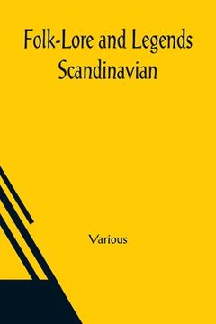 portada Folk-Lore and Legends; Scandinavian (in English)