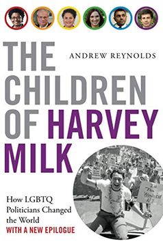 portada The Children of Harvey Milk: How Lgbtq Politicians Changed the World (en Inglés)