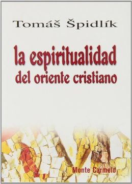 portada La Espiritualidad del Oriente Cristiano (in Spanish)