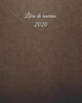 portada Libro de reservas 2020: Calendario de reservas para restaurantes, bistros y hoteles - 370 páginas - 1 día = 1 página